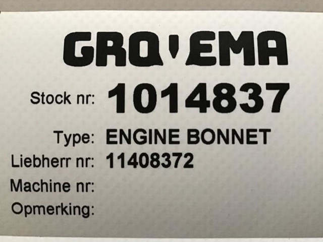Liebherr Engine Bonnet - Hauba: slika Liebherr Engine Bonnet - Hauba Liebherr Engine Bonnet - Hauba: slika Liebherr Engine Bonnet - Hauba