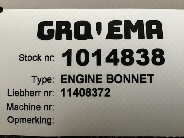 Liebherr Engine Bonnet - Hauba: slika Liebherr Engine Bonnet - Hauba Liebherr Engine Bonnet - Hauba: slika Liebherr Engine Bonnet - Hauba