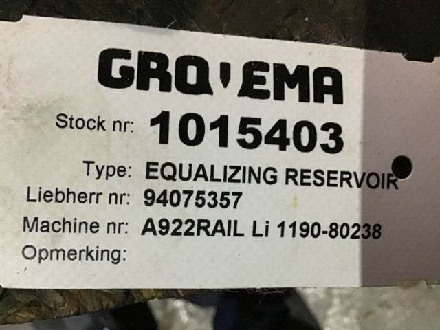 Liebherr Equalizing Reservoir - Ekspanziona posuda: slika Liebherr Equalizing Reservoir - Ekspanziona posuda Liebherr Equalizing Reservoir - Ekspanziona posuda: slika Liebherr Equalizing Reservoir - Ekspanziona posuda